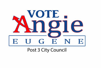 Vote Angie Eugene City Council Post 3